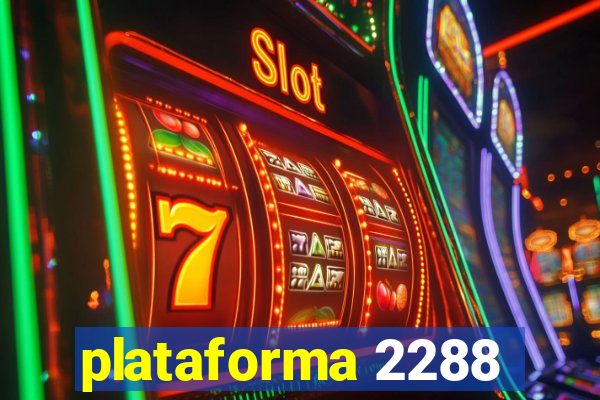 plataforma 2288